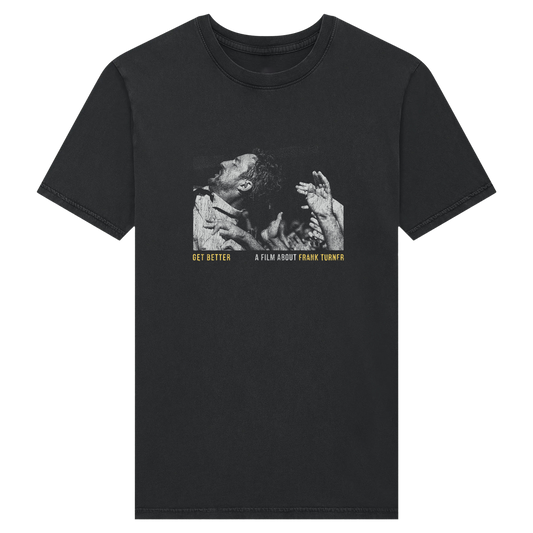 'Get Better' Film T-Shirt