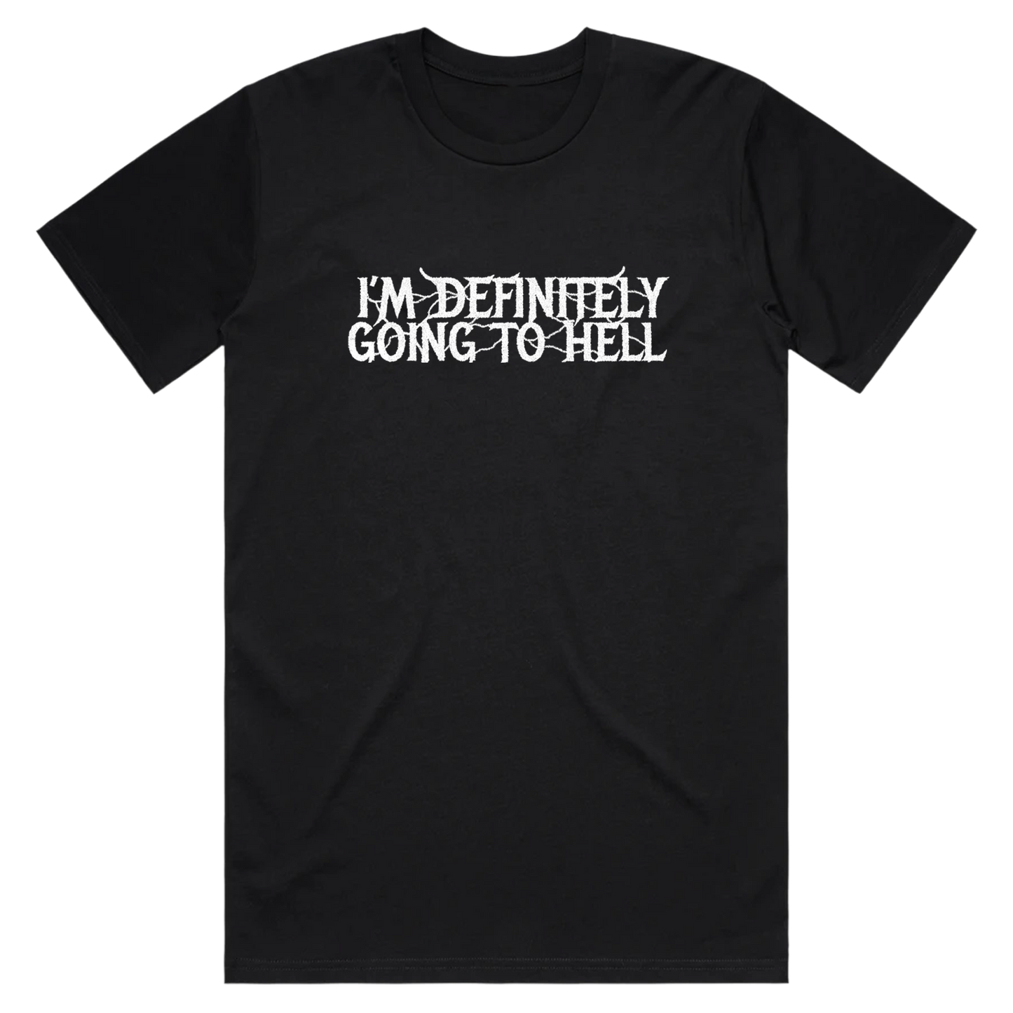 Going To Hell T-Shirt