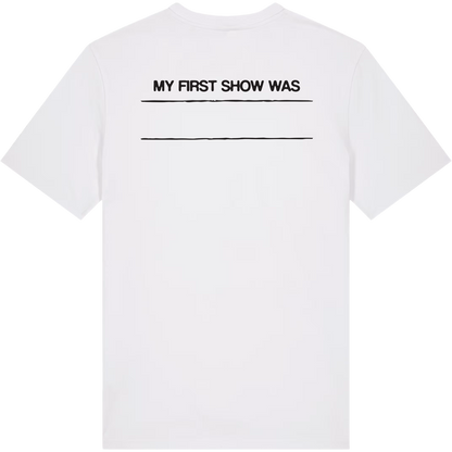 Show3000 'My First Show' T-Shirt 