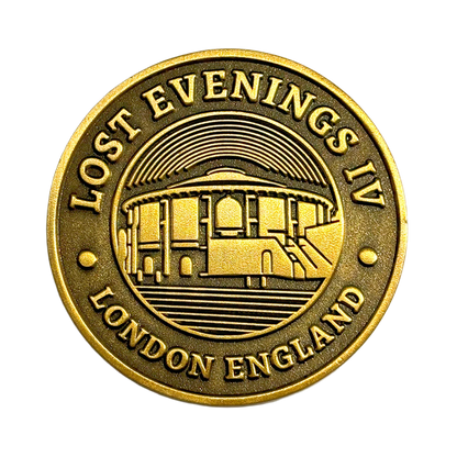Lost Evenings IV Coin (London)
