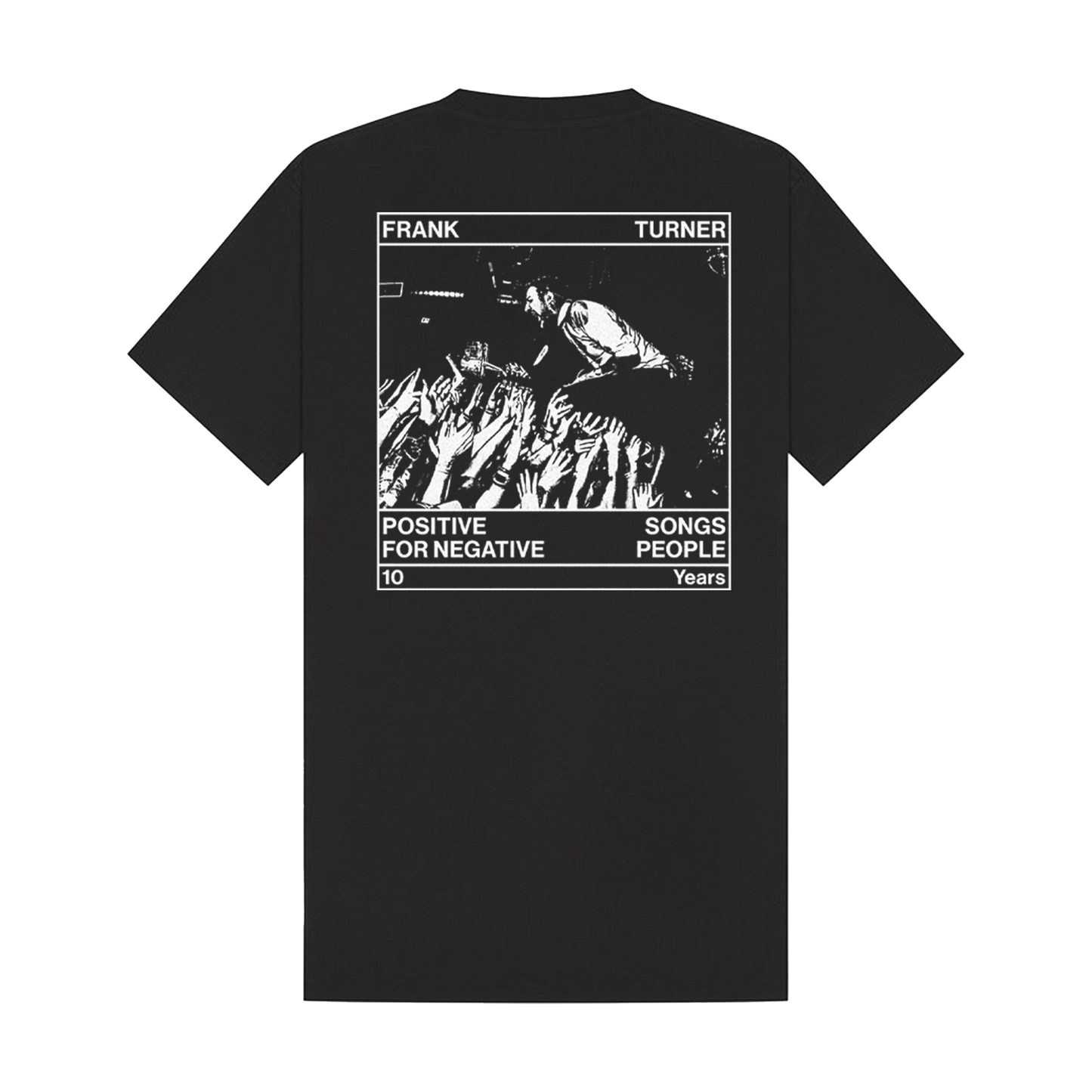 Positive Songs For Negative People 10th Anniversary T-Shirt